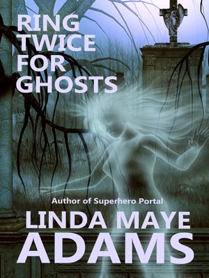 cover image of Ring Twice for Ghosts